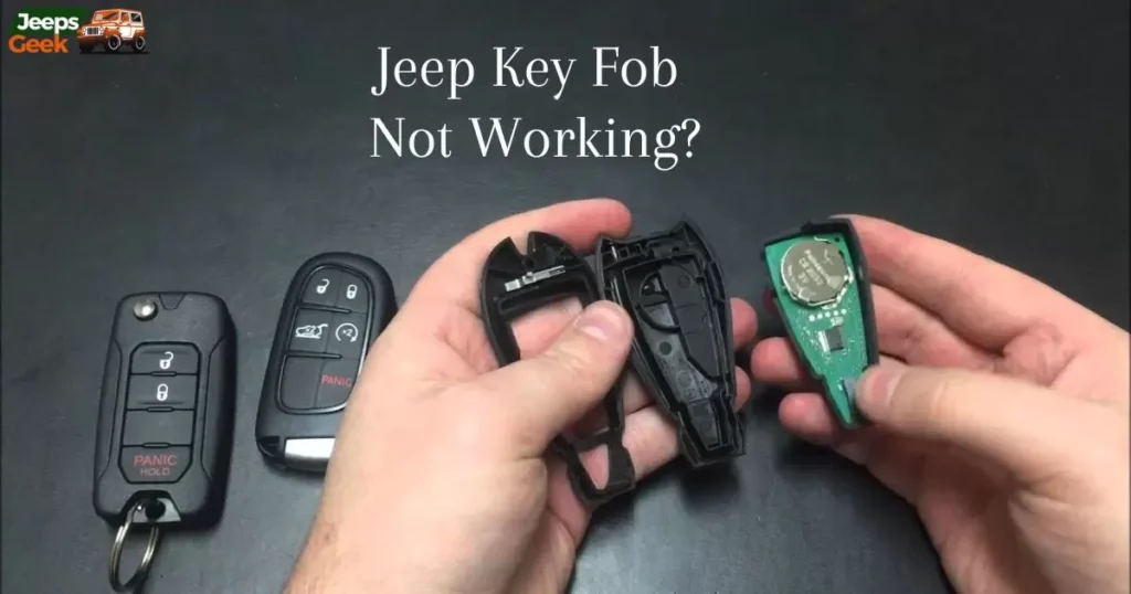 Jeep Key Fob Not Working?