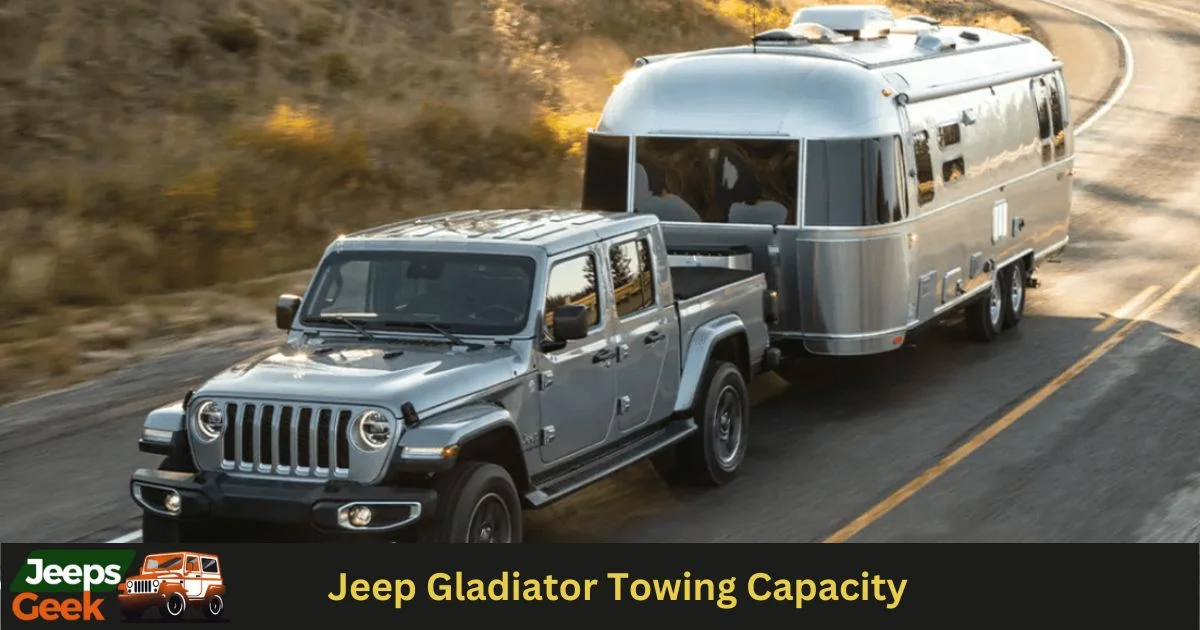 Jeep Gladiator Towing Capacity Chart From 2020 To 2022 Updated 2024