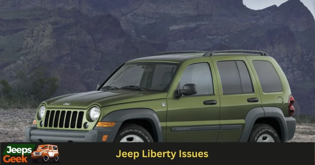 Jeep Liberty Issues