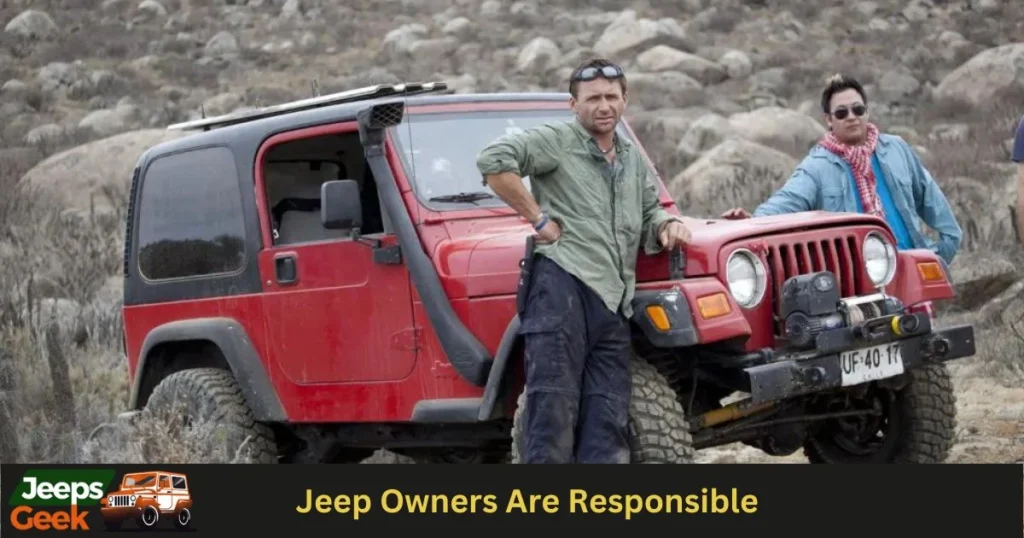 Jeep Owners Are Responsible