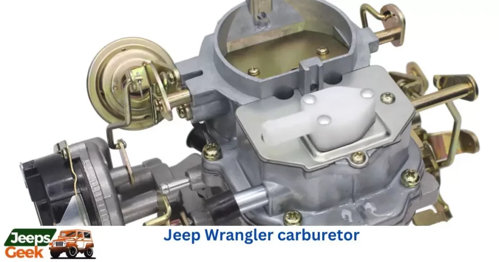 Jeep Wrangler carburetor