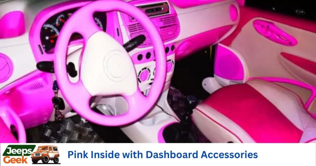 Pink Inside with Dashboard Accessories