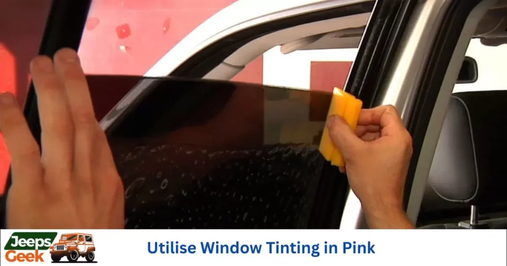 Utilise Window Tinting in Pink 