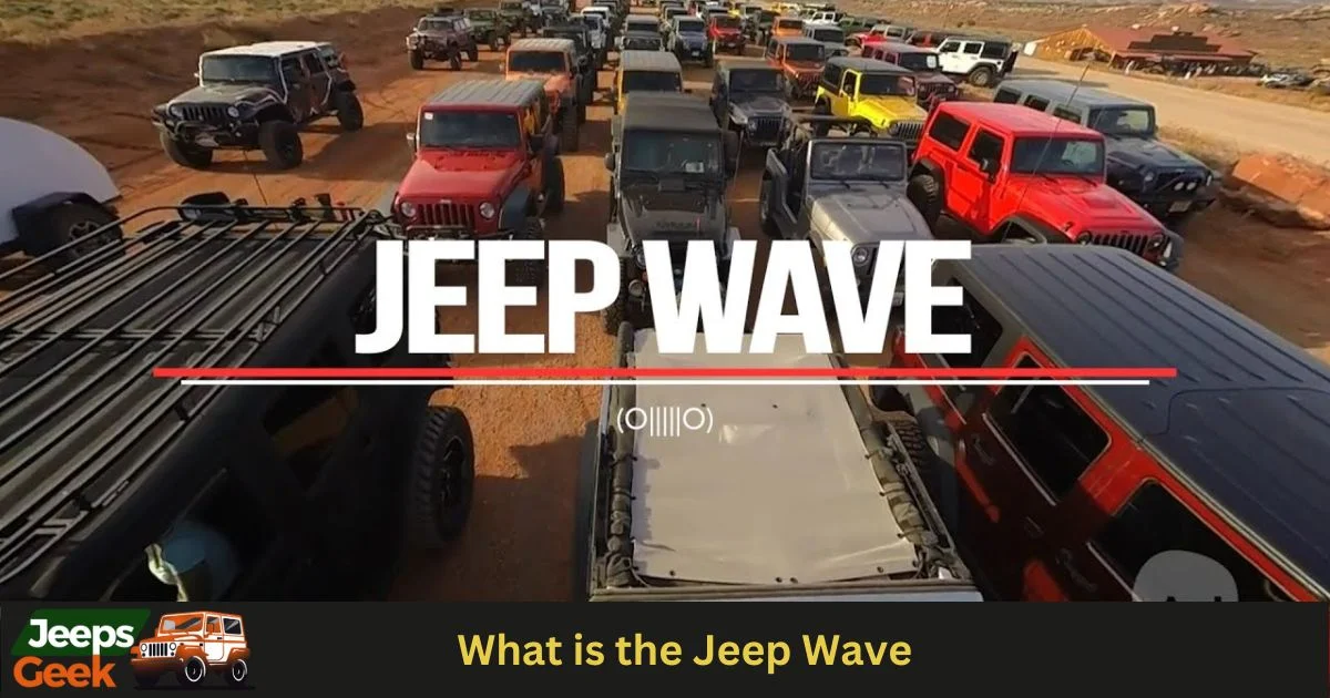 What is the Jeep Wave